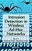 Intrusion Detection in Wireless Ad-Hoc Networks