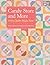 Candy Store and More by Kay Connors