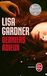 Derniers Adieux by Lisa Gardner