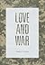 Love and War