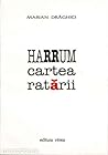 Harrum, cartea ratării by Marian Drăghici