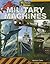 Military Machines (Machines in Motion, 6)