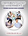 Differentiated Assessment for Middle and High School Classrooms