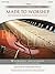 Made to Worship: Instrument...