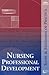 Nursing Professional Development: Scope and Standards of Practice