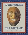 To the President by James Barber