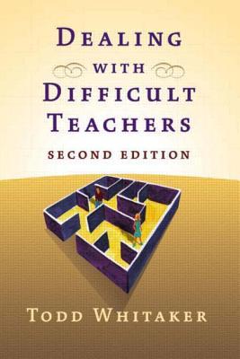 Dealing with Difficult Teachers