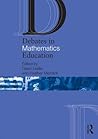 Debates in Mathematics Education by Dawn Leslie