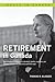 Retirement in Canada (Issues in Canada)