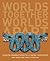 Worlds Together, Worlds Apart: A History of the World: Beginnings Through the Fifteenth Century (Fourth Edition) (Vol. 1)