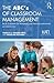 The ABC's of Classroom Management (Kappa Delta Pi Co-Publications)
