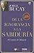 De la ignorancia a la sabiduría: El camino de Shimriti (Biblioteca Jorge Bucay) (Spanish Edition)