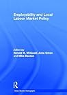 Employability and Local Labour Markets (Urban Studies Monographs)