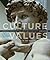 Culture and Values: A Survey of the Western Humanities