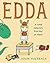 Edda: A Little Valkyrie's F...