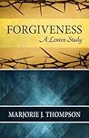Forgiveness: A Lenten Study