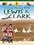 Going Along with Lewis & Clark by Barbara Fifer