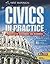 Civics in Practice: Student Edition 2011