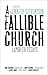 A Fallible Church by Kenneth Stevenson