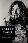 Robert Plant by Paul Rees