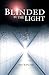Blinded by the light by Joe Kipling Blinded by the light by Joe Kipling