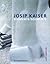 Josip Kaiser: Segmente / Segments (Edition Angewandte) (German Edition)