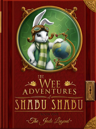 The Wee Adventures of Shabu Shabu: The Jade Legend