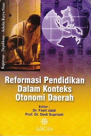 Reformasi Pendidikan dalam Konteks Otonomi Daerah