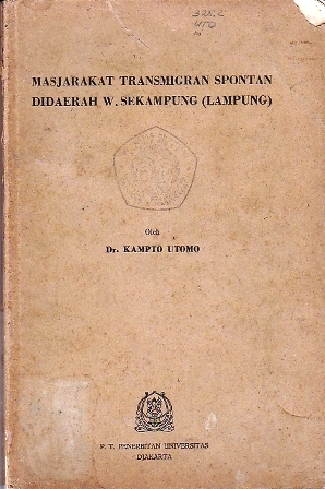 Masjarakat Transmigran Spontan di Daerah W. Sekampung Lampung (Paperback)