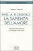 Pavel A. Florenskij: La sapienza dell'amore: teologia della bellezza e linguaggio della verità