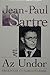 Az undor by Jean-Paul Sartre