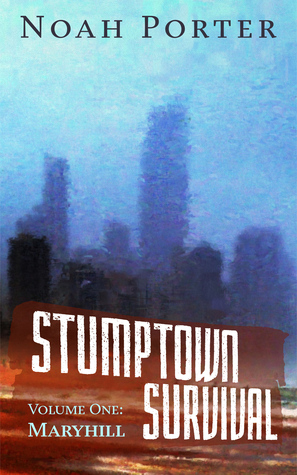 Maryhill (Stumptown Survival, #1)