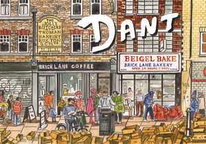 Soerditch by Dant: Diary of a Neighbourhood (125 views of Shoreditch)