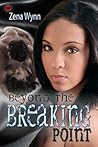 Beyond the Breaking Point (Beyond the Breaking Point #1)