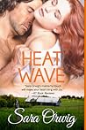 Heat Wave by Sara Orwig