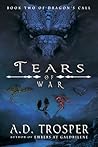 Tears of War by A.D. Trosper
