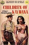 Children of Kaywana