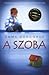 A szoba by Emma Donoghue