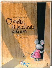 O miški, ki je zbirala pogum