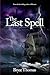 The Last Spell