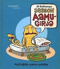 Jasson aamugirja: Ajatugsia aamu-unisille