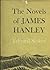 The Novels of James Hanley