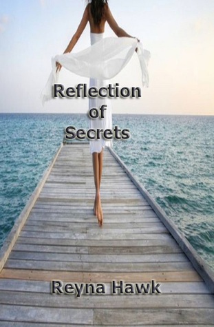 Reflection of Secrets (Valentine/Petrilo #2)