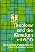 Theology and the Kingdom of...