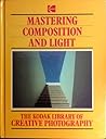 Mastering Compostition and Light