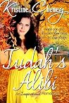 Judah's Alibi Judah's Alibi
