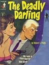 The Deadly Darling