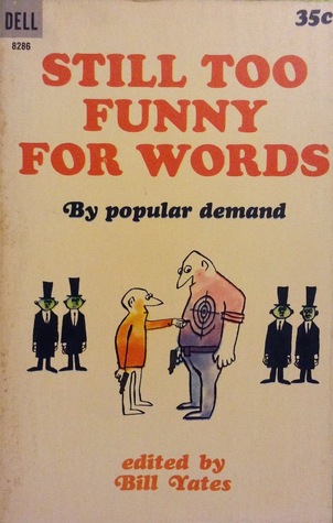 Still Too Funny For Words (Mass Market Paperback)