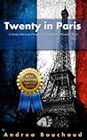 Twenty in Paris: A Young American Perspective of Studying Abroad in Paris