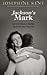 Jackson's Mark (Love's Choice #1)